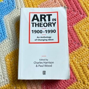 Art in Theory 1900-1990 Paperback Textbook